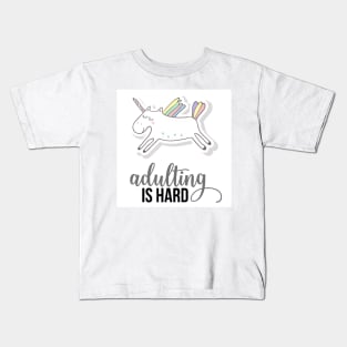 Adulting is Hard Funny Unicorn Kids T-Shirt